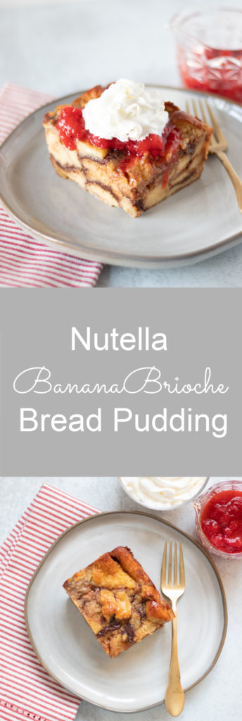 Nutella Banana Brioche Bread Pudding | The Grove Bend Kitchen