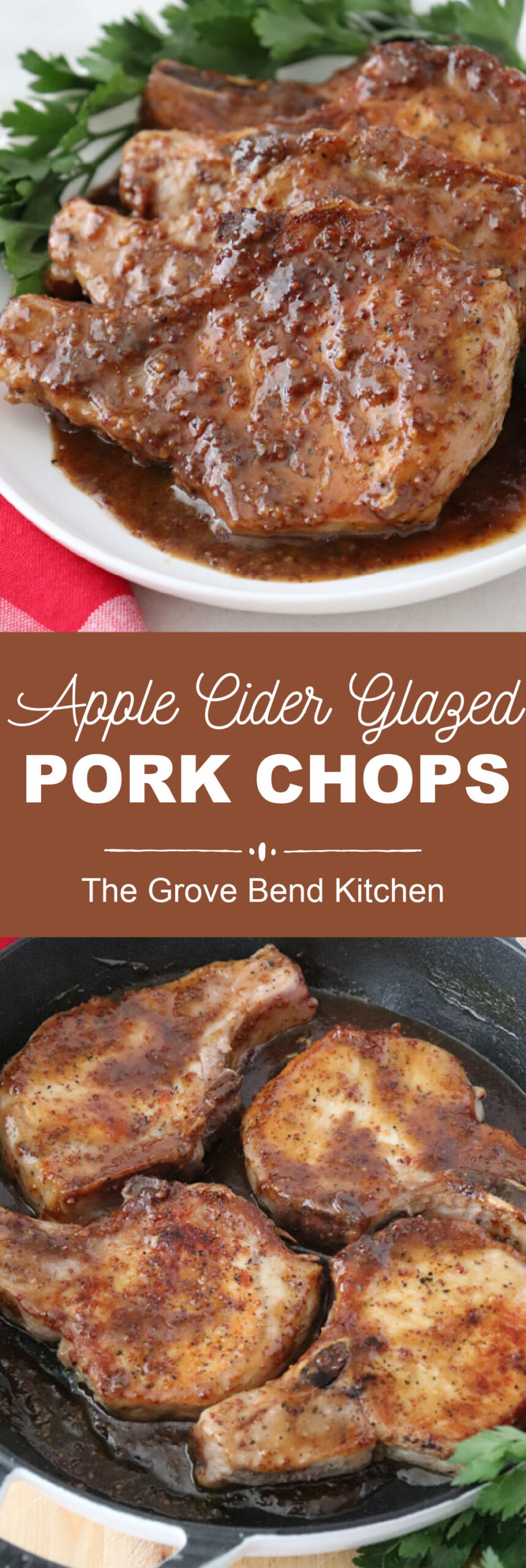 Apple Cider Glazed Pork Chops - The Grove Bend Kitchen