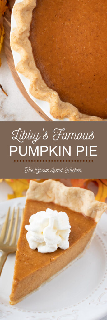 Libby's Famous Pumpkin Pie - The Grove Bend Kitchen