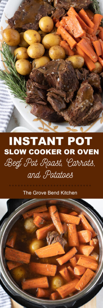 Instant Pot, Slow Cooker, or Oven Beef Pot Roast, Carrots, and Potatoes ...